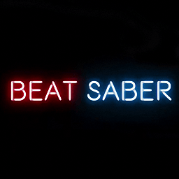 电音光剑全关卡解锁版(beat saber)